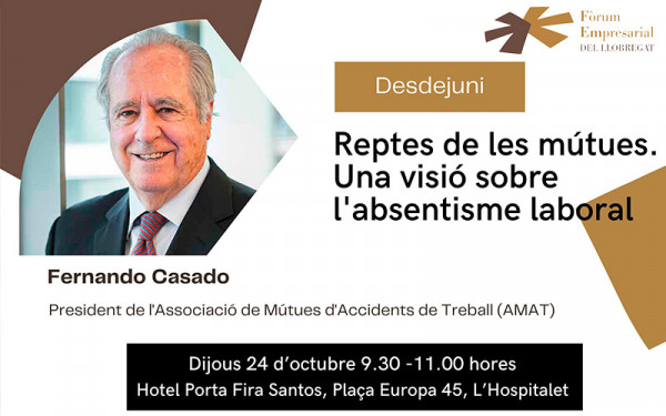 Desdejuni del Fem Llobregat amb Fernando Casado, president de l'Associació de Mútues d'Accidents de Treball (AMAT)