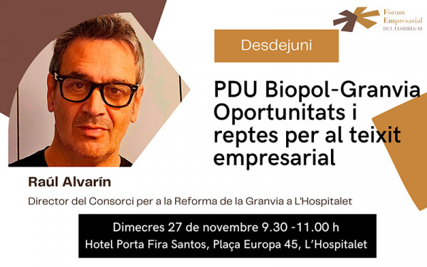 Raúl Alvarín, director del Consorci per a la Reforma de la Granvia a L'Hospitalet, proper convidat del Fòrum Empresarial del Llobregat